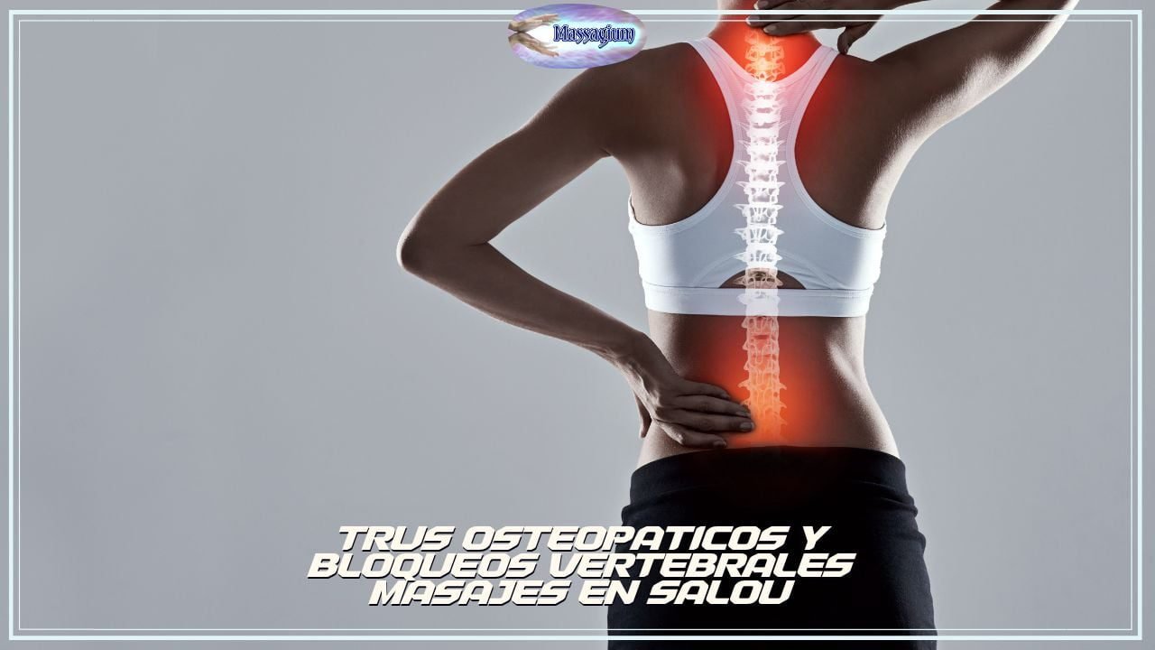 trus osteopáticos y bloqueos vertebrales